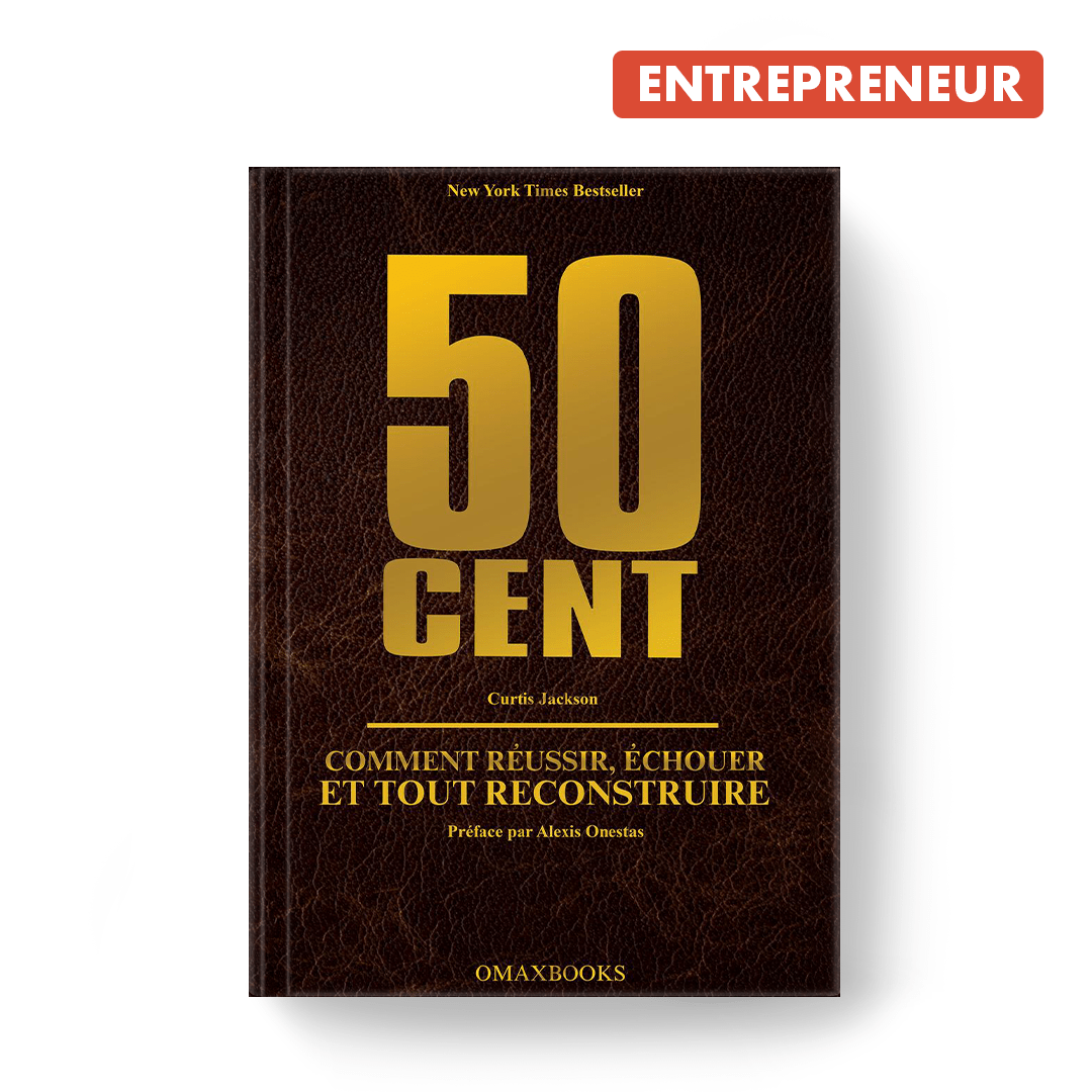 50Cent - Comment Réussir, Échouer et tout Reconstruire