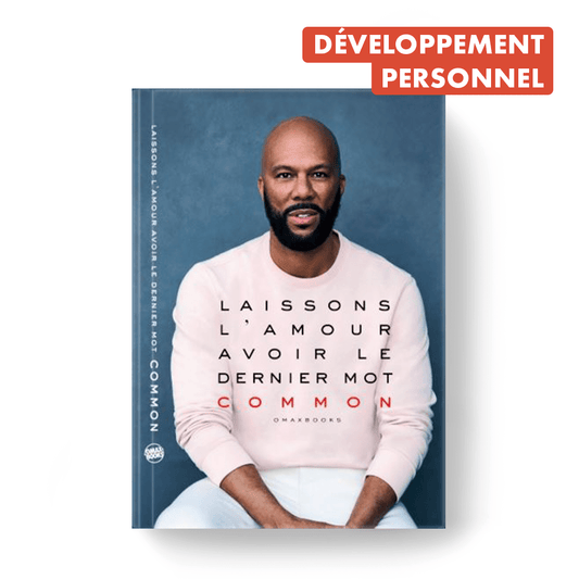Common - Laissons L'Amour Avoir Le Dernier Mot