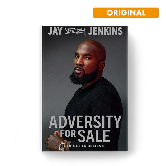 🇬🇧 Jeezy : Adversity for Sale: Ya Gotta Believe