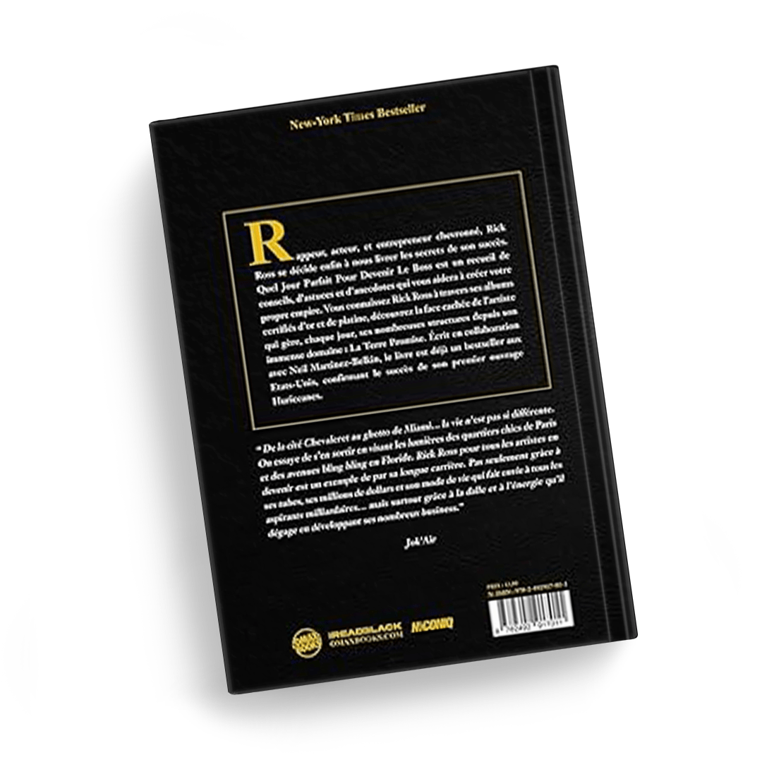 Rick Ross - Quel Jour Parfait Pour Devenir Un Boss