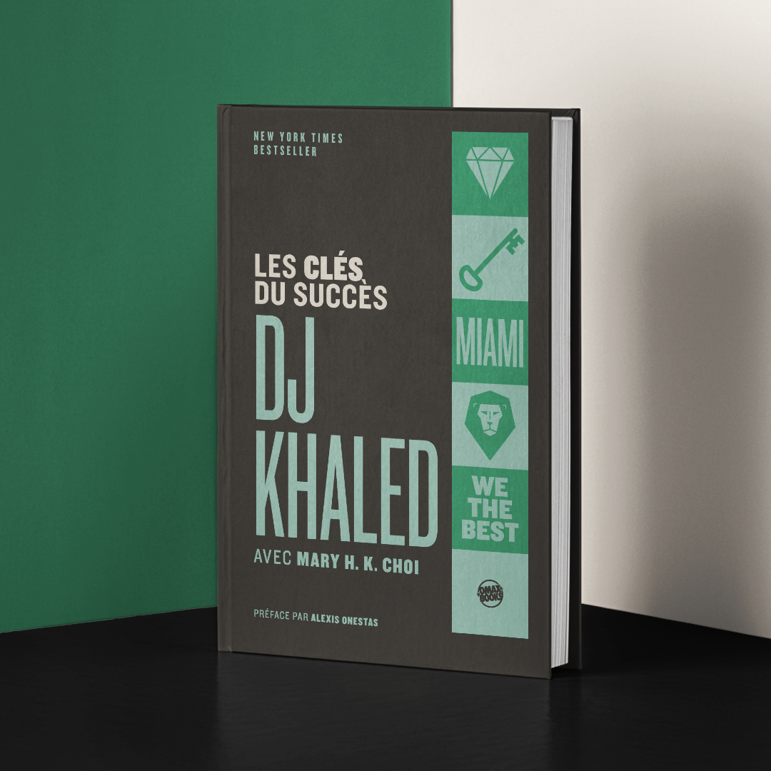 DJ Khaled - Les Clés du Succès