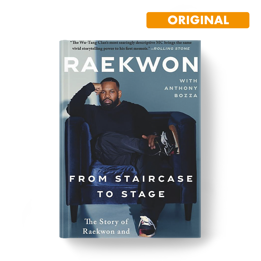 🇬🇧 Raekwon - From Staircase to Stage : the Story of Raekwon and the Wu-Tang Clan