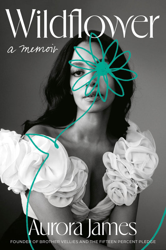🇬🇧Aurora James - Wildflower: a Memoir